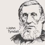 Γραφική απεικόνιση του John Tyndall, έναν Ιρλανδό φυσικό που ανέπτυξε τη μέθοδο της τυνδαλοποίησης, δηλαδή του τρόπου μετατροπής των προβιοτικών σε μεταβιοτικά.